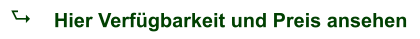 A Hier Verfügbarkeit und Preis ansehen
